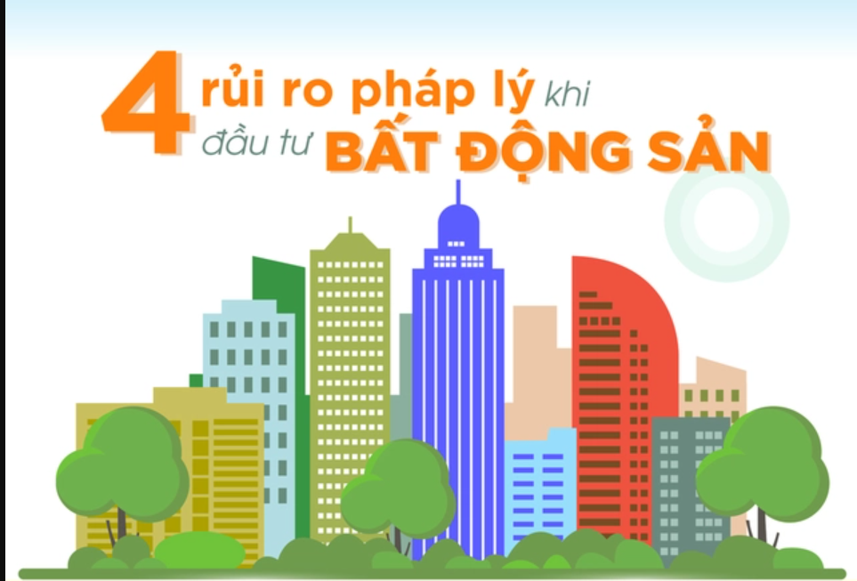 4 rủi ro pháp lý khi đầu tư bất động sản